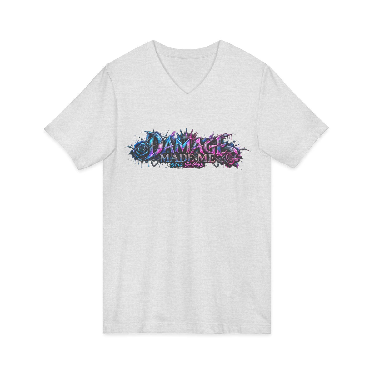 Damage Made Me Still Savage V-Neck T-Shirt | Still Here Graphic Tee | Resilience Streetwear