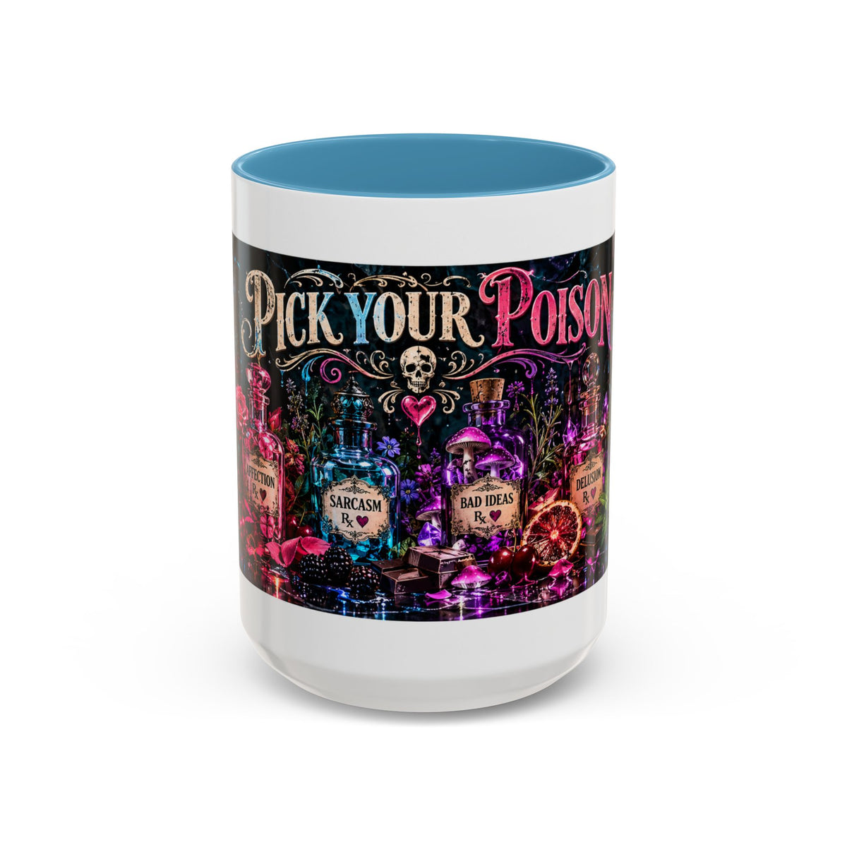 Pick Your Poison Coffee Mug | Gothic Apothecary & Psychedelic Mushroom Art | 11oz & 15oz