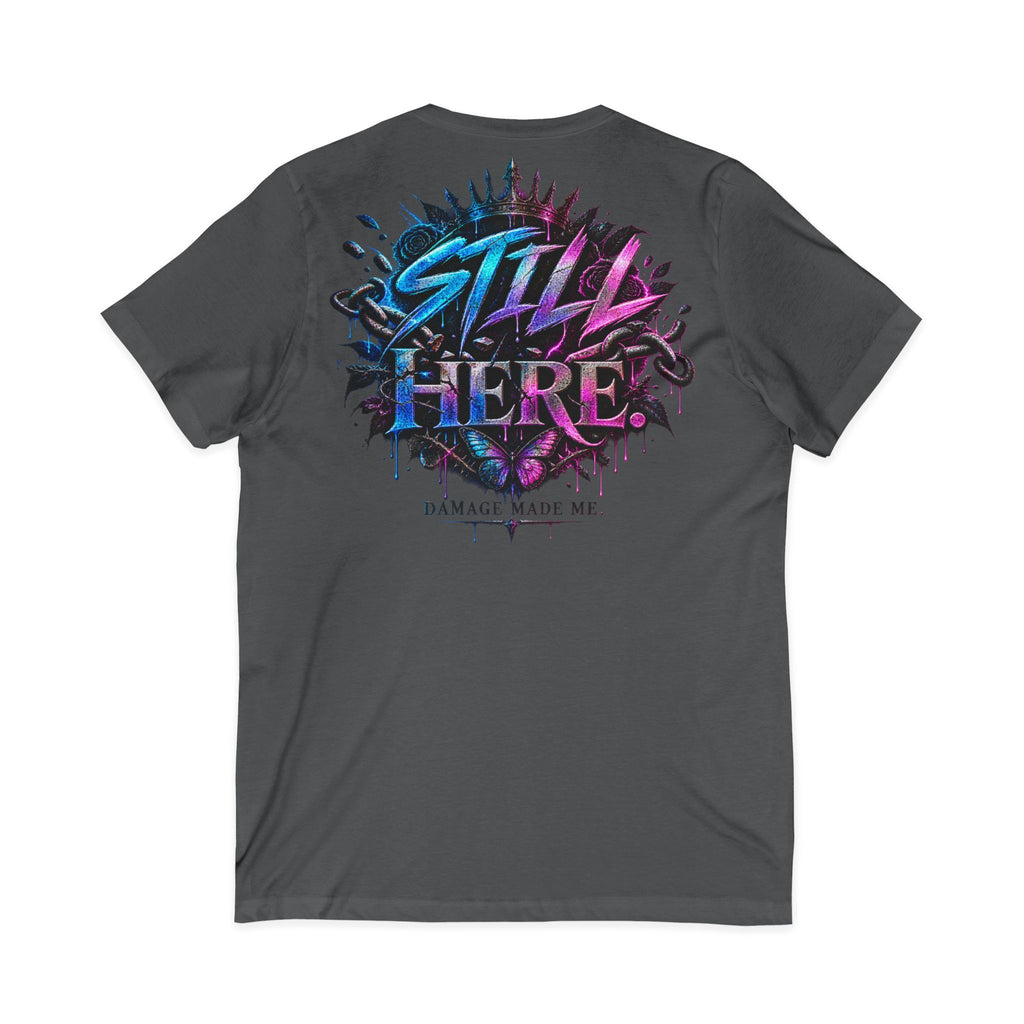 Damage Made Me Still Savage V-Neck T-Shirt | Still Here Graphic Tee | Resilience Streetwear