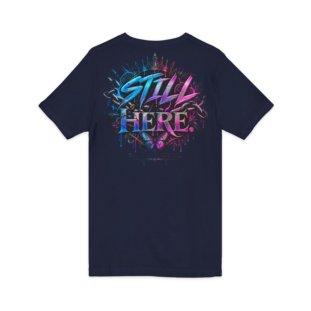 Damage Made Me Still Savage V-Neck T-Shirt | Still Here Graphic Tee | Resilience Streetwear
