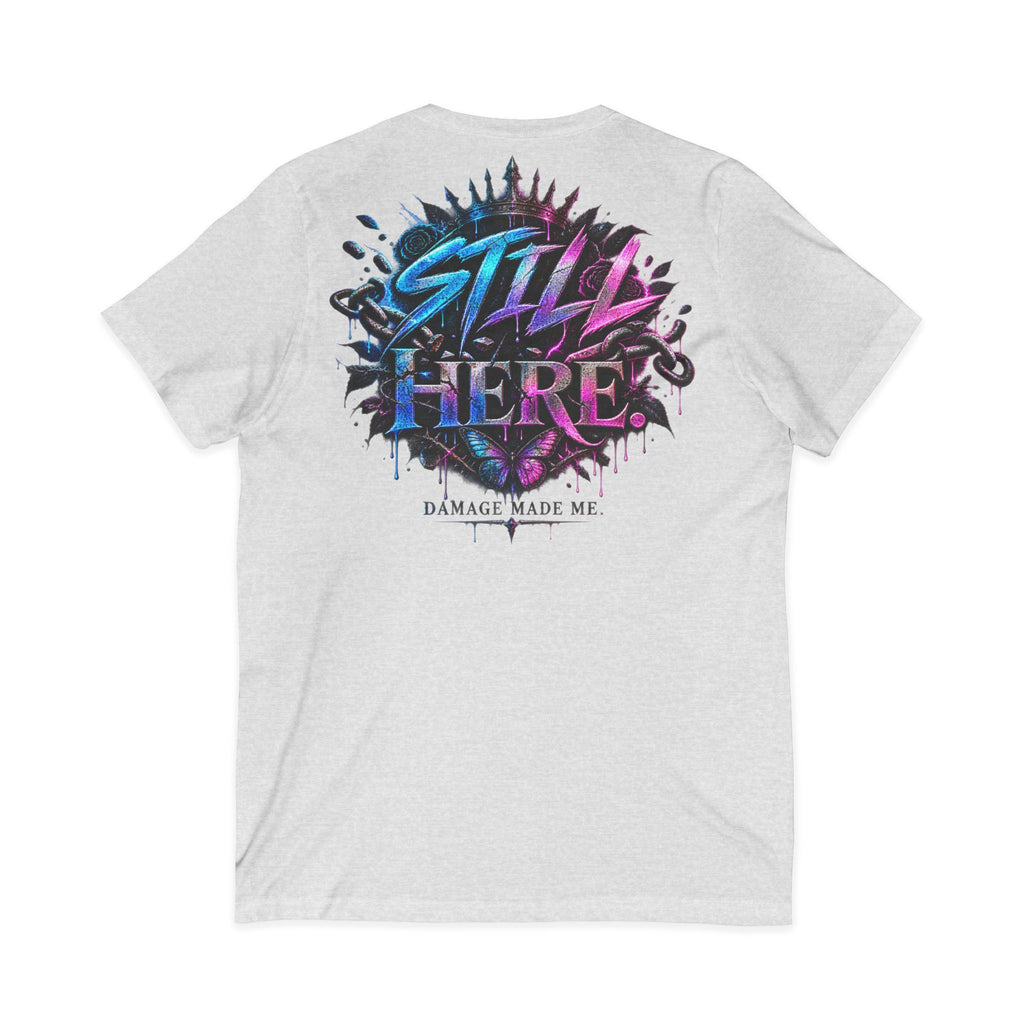 Damage Made Me Still Savage V-Neck T-Shirt | Still Here Graphic Tee | Resilience Streetwear