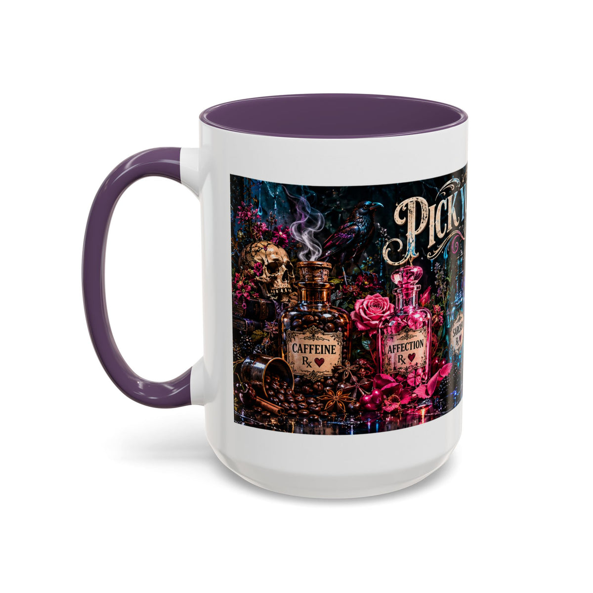 Pick Your Poison Coffee Mug | Gothic Apothecary & Psychedelic Mushroom Art | 11oz & 15oz