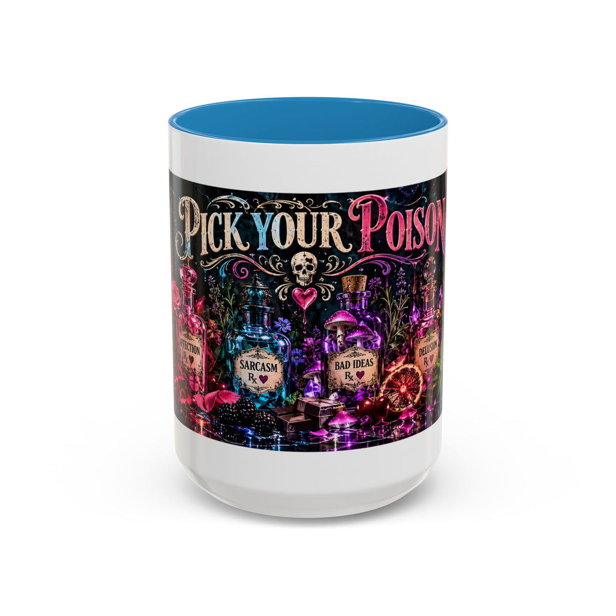 Pick Your Poison Coffee Mug | Gothic Apothecary & Psychedelic Mushroom Art | 11oz & 15oz