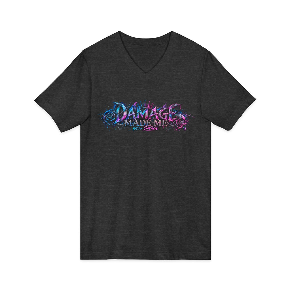 Damage Made Me Still Savage V-Neck T-Shirt | Still Here Graphic Tee | Resilience Streetwear