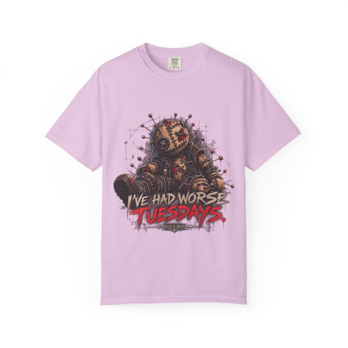 I've Had Worse Tuesdays – Dark Humor Graphic T-Shirt