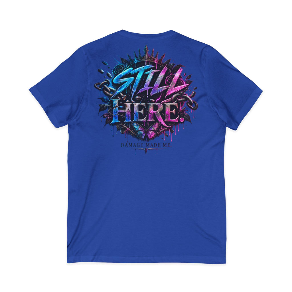 Damage Made Me Still Savage V-Neck T-Shirt | Still Here Graphic Tee | Resilience Streetwear