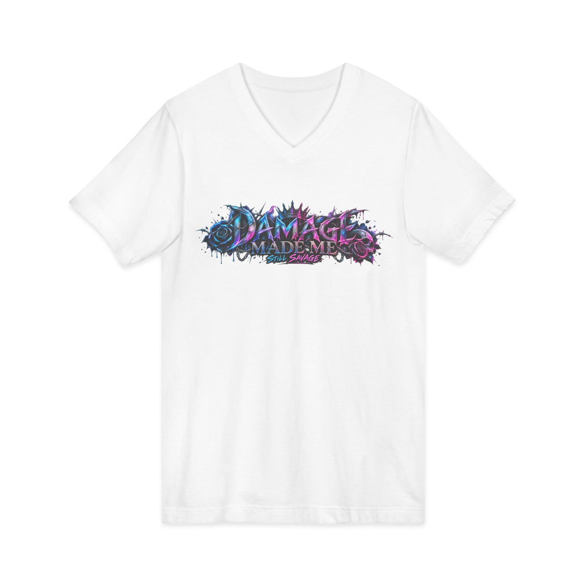Damage Made Me Still Savage V-Neck T-Shirt | Still Here Graphic Tee | Resilience Streetwear