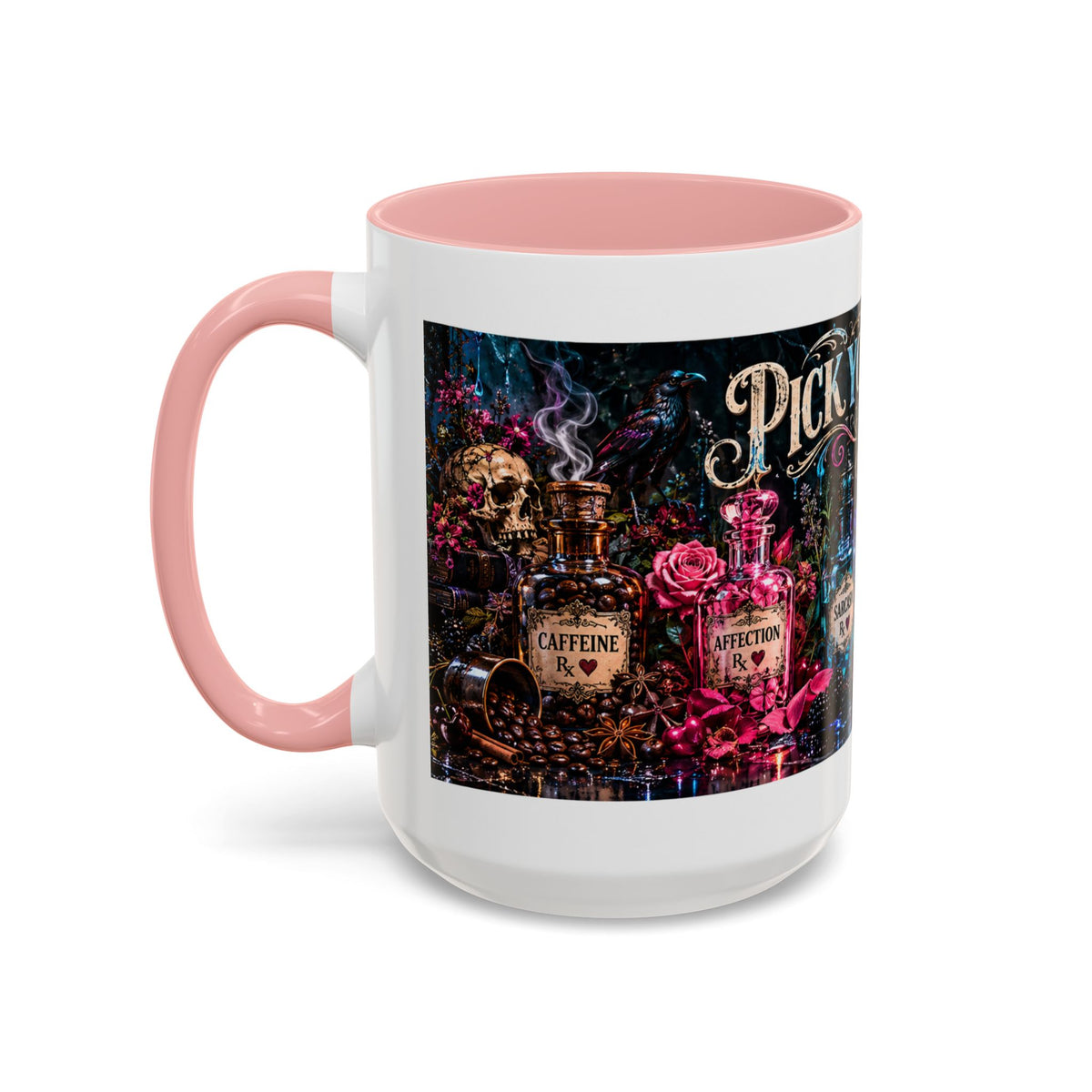 Pick Your Poison Coffee Mug | Gothic Apothecary & Psychedelic Mushroom Art | 11oz & 15oz