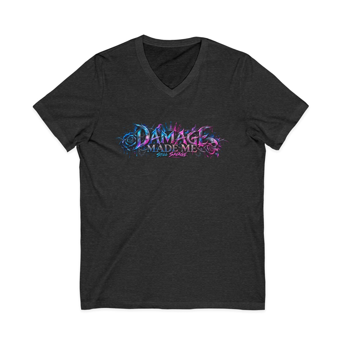 Damage Made Me Still Savage V-Neck T-Shirt | Still Here Graphic Tee | Resilience Streetwear