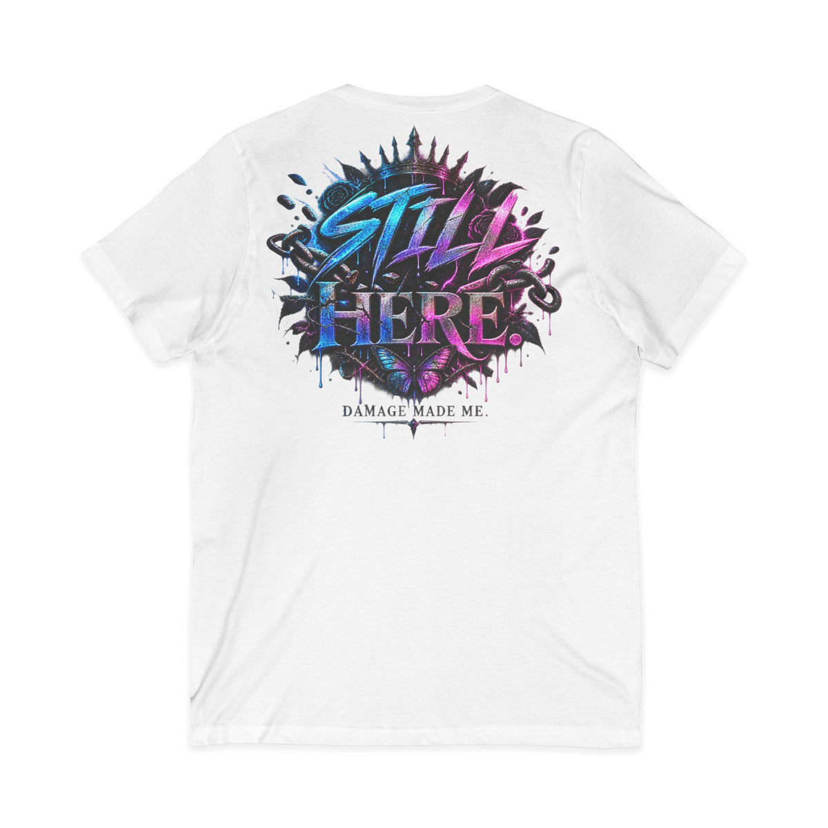 Damage Made Me Still Savage V-Neck T-Shirt | Still Here Graphic Tee | Resilience Streetwear