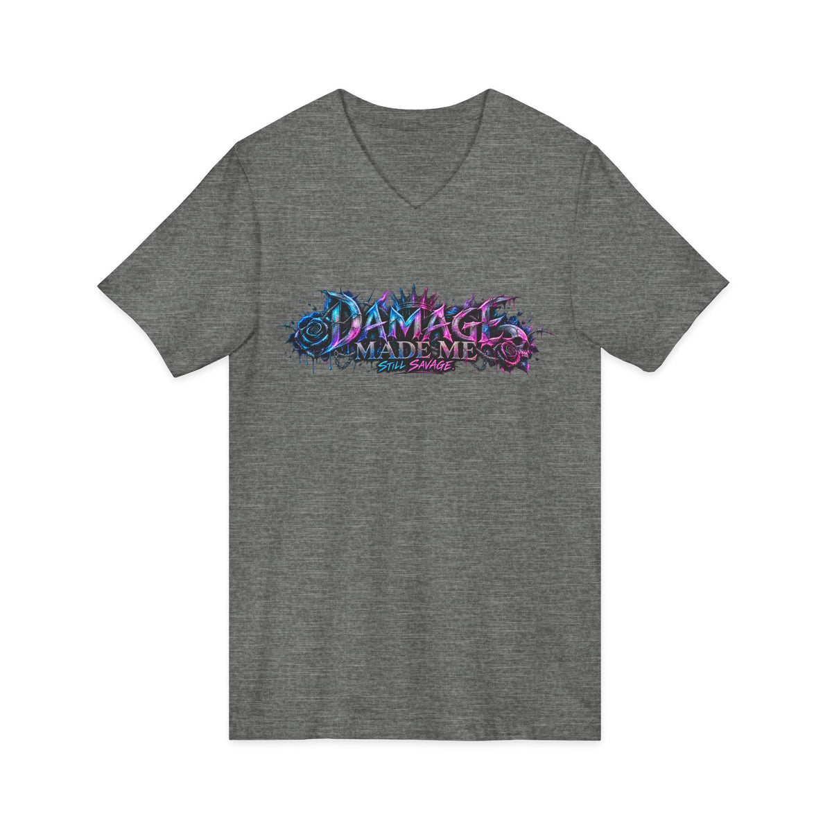Damage Made Me Still Savage V-Neck T-Shirt | Still Here Graphic Tee | Resilience Streetwear