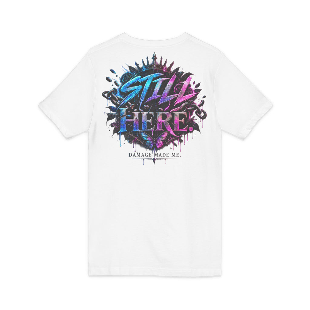 Damage Made Me Still Savage V-Neck T-Shirt | Still Here Graphic Tee | Resilience Streetwear