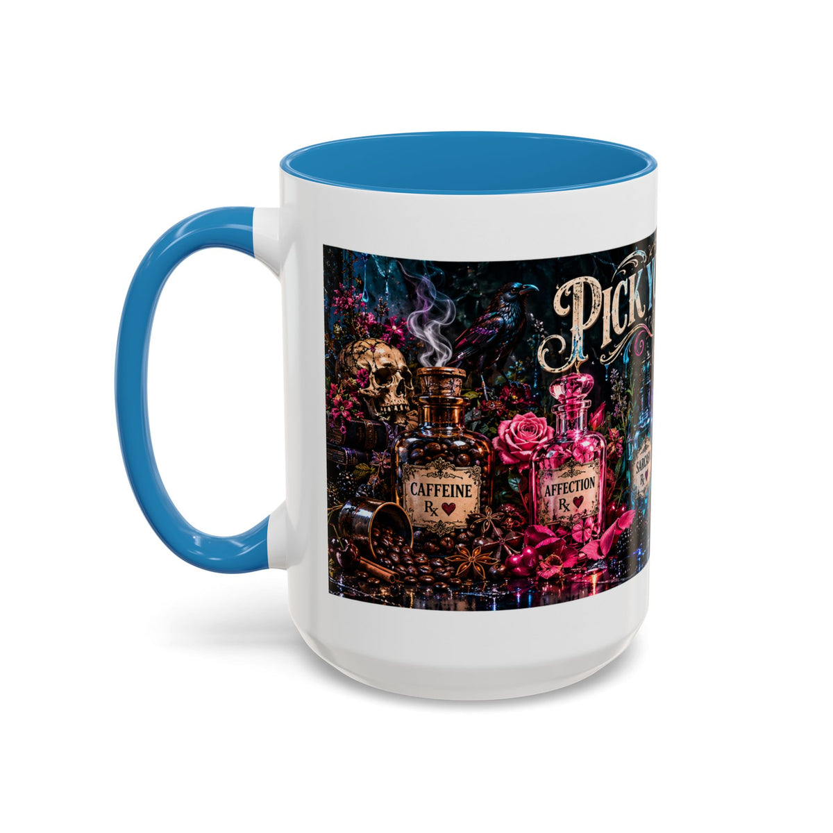 Pick Your Poison Coffee Mug | Gothic Apothecary & Psychedelic Mushroom Art | 11oz & 15oz
