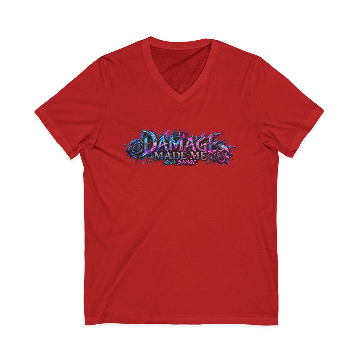 Damage Made Me Still Savage V-Neck T-Shirt | Still Here Graphic Tee | Resilience Streetwear