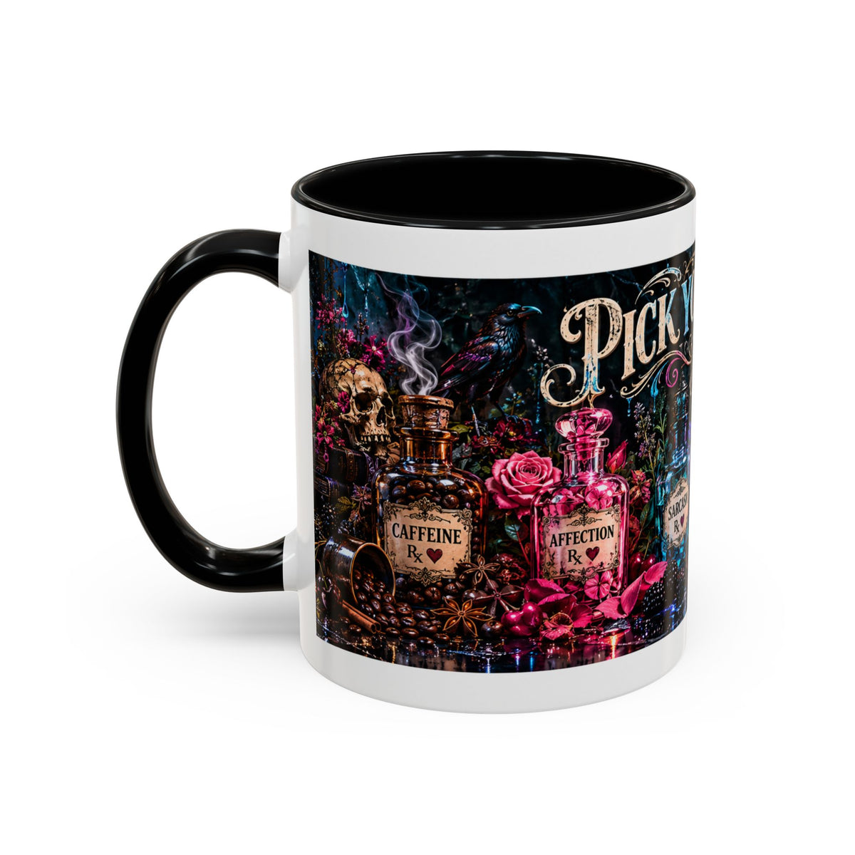 Pick Your Poison Coffee Mug | Gothic Apothecary & Psychedelic Mushroom Art | 11oz & 15oz