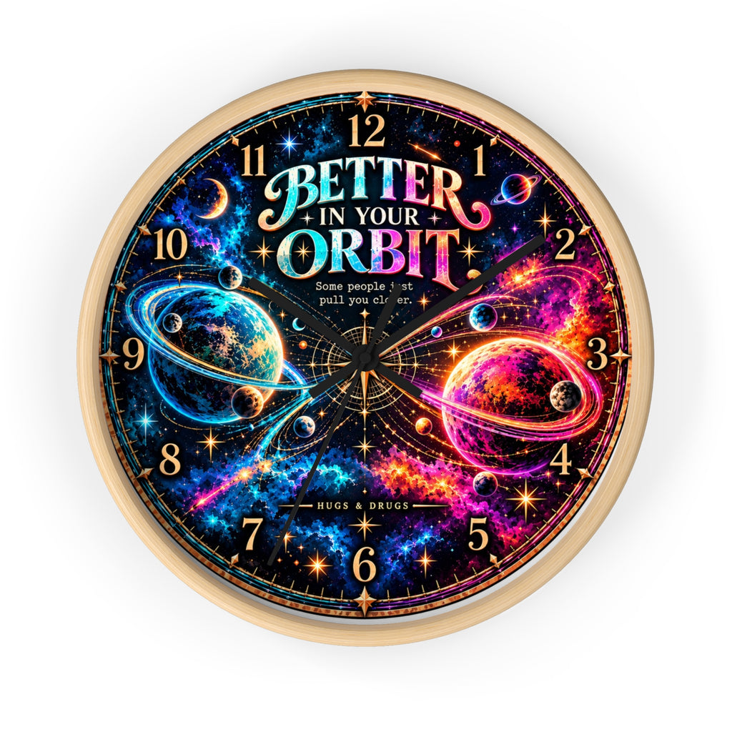 Better in Your Orbit Wall Clock |