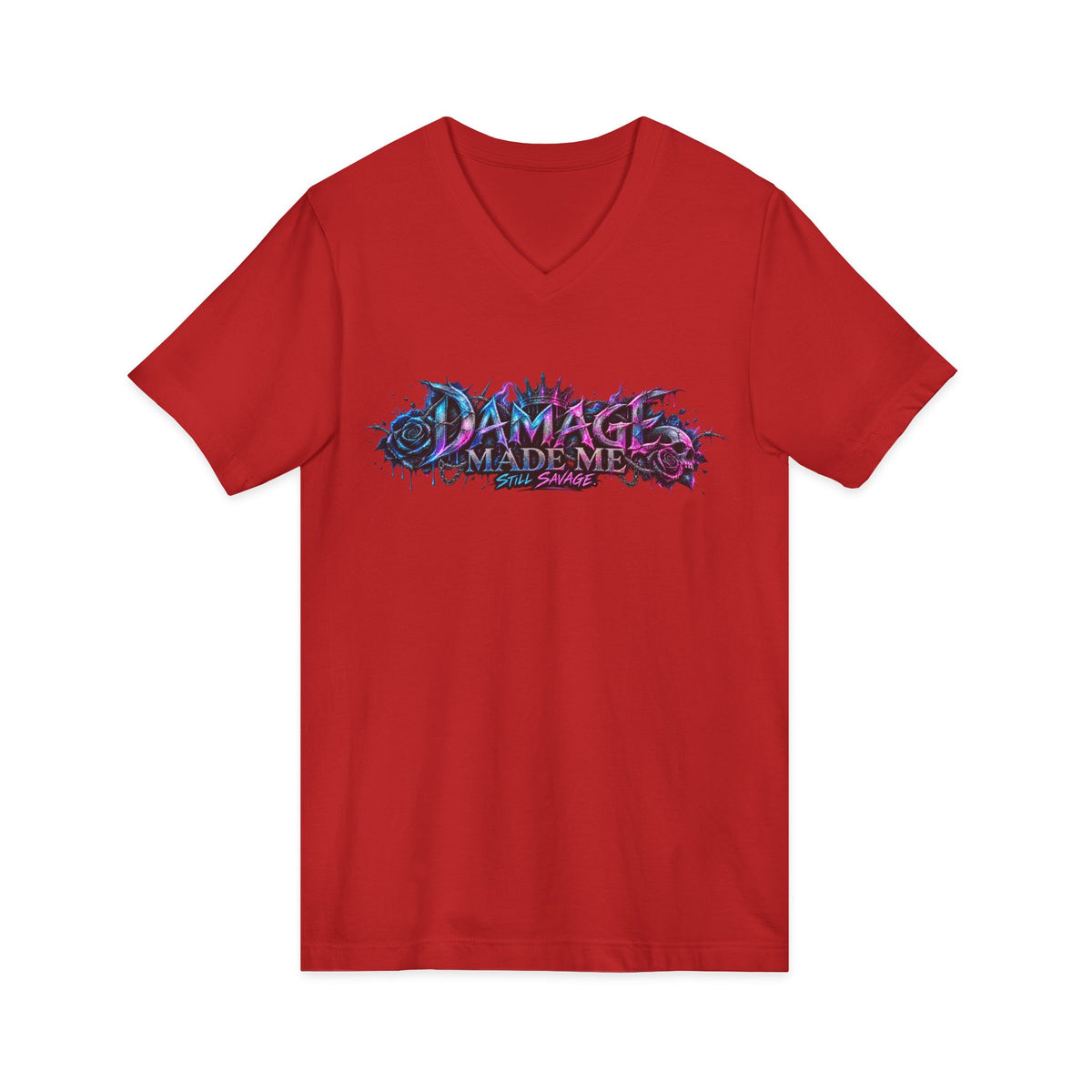 Damage Made Me Still Savage V-Neck T-Shirt | Still Here Graphic Tee | Resilience Streetwear