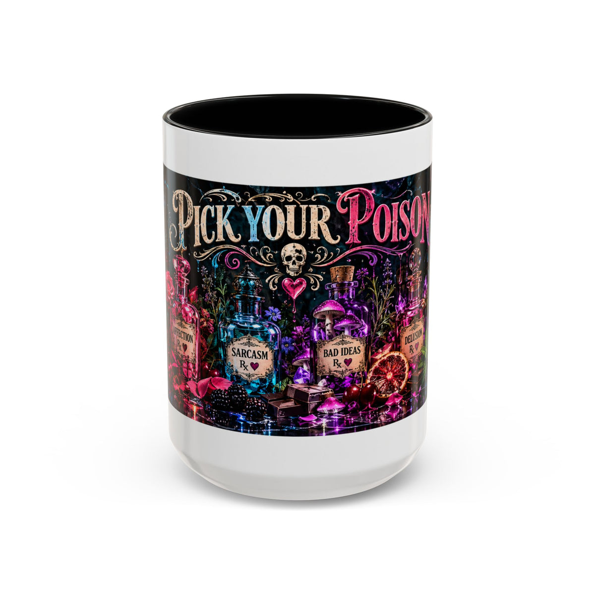 Pick Your Poison Coffee Mug | Gothic Apothecary & Psychedelic Mushroom Art | 11oz & 15oz